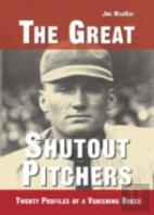 The Great Shutout Pitchers