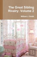 The Great Sibling Rivalry: Volume 2