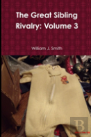 The Great Sibling Rivalry: Volume 3