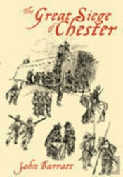 The Great Siege Of Chester