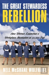 The Great Stewardess Rebellion