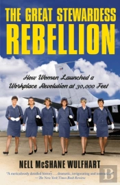 The Great Stewardess Rebellion