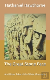 The Great Stone Face