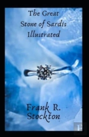The Great Stone Of Sardis Illustrated