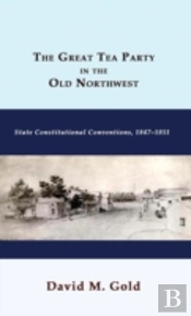 The Great Tea Party In The Old Northwest