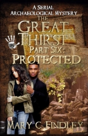 The Great Thirst Part Six