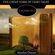 The Great Tome Of Fairy Tales