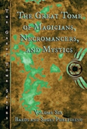The Great Tome Of Magicians. Necromancers, And Mystics