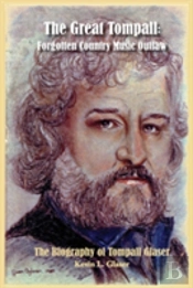 The Great Tompall: Forgotten Country Mus