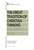 The Great Tradition Of Christian Thinking