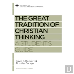 Bertrand.pt - The Great Tradition Of Christian Thinking