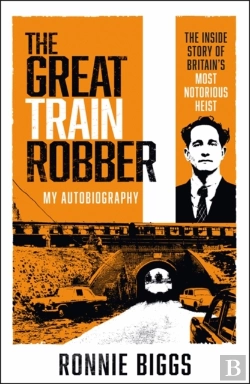 Bertrand.pt - The Great Train Robber: My Autobiography