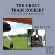 The Great Train Robbery