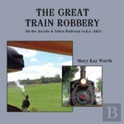 The Great Train Robbery