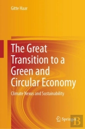 The Great Transition To A Green And Circular Economy