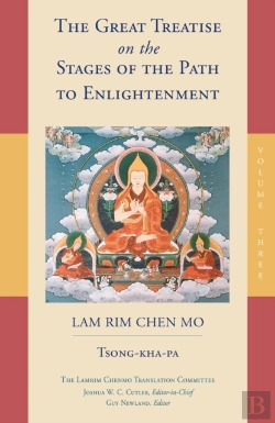 Bertrand.pt - The Great Treatise On The Stages Of The Path To Enlightenment (Volume 3)