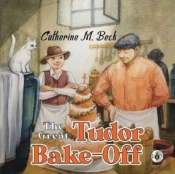 The Great Tudor Bake Off