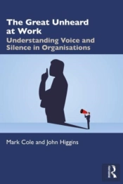 The Great Unheard At Work