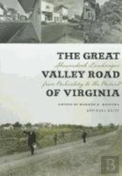 The Great Valley Road Of Virginia