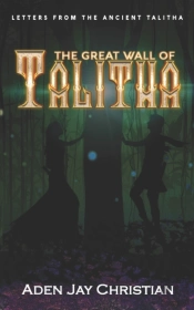 The Great Wall Of Talitha