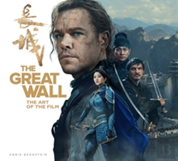 Bertrand.pt - The Great Wall: The Art Of The Film