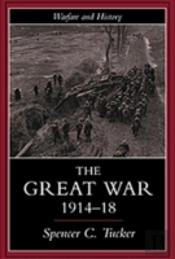 The Great War, 1914-1918