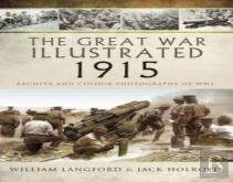 The Great War Illustrated 1915 - Paperback Mono Edition