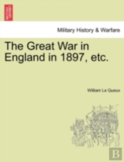 Bertrand.pt - The Great War In England In 1897, Etc.