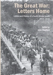 The Great War: Letters And Diaries Of A