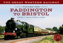 Bertrand.pt - The Great Western Railway Volume One Paddington To Bristol