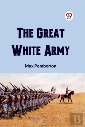 The Great White Army (Edition2023)