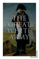 The Great White Army