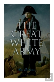 The Great White Army