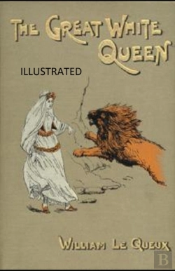 Bertrand.pt - The Great White Queen Illustrated
