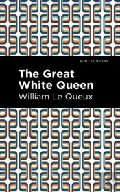 The Great White Queen