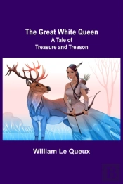 The Great White Queen