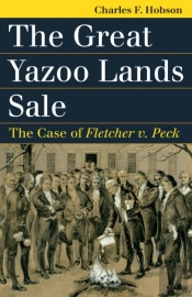 The Great Yazoo Lands Sale