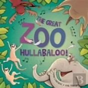 The Great Zoo Hullabaloo!