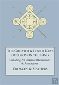 Bertrand.pt - The Greater And Lesser Keys Of Solomon The King