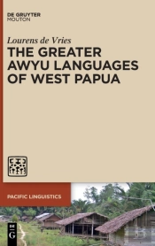 The Greater Awyu Languages Of West Papua