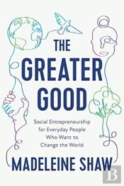 The Greater Good