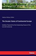 The Greater States Of Continental Europe