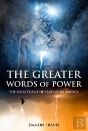 The Greater Words Of Power