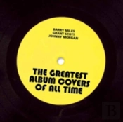 The Greatest Album Covers Of All Time