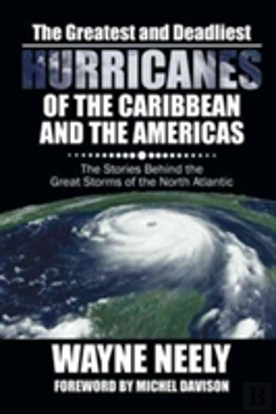 Bertrand.pt - The Greatest And Deadliest Hurricanes Of The Caribbean And The Americas