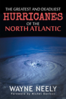 The Greatest And Deadliest Hurricanes Of The North Atlantic