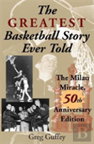 The Greatest Basketball Story Ever Told, 50th Anniversary Edition