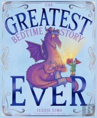 The Greatest Bedtime Story Ever