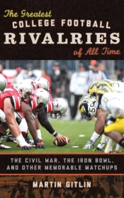 The Greatest College Football Rivalries Of All Time