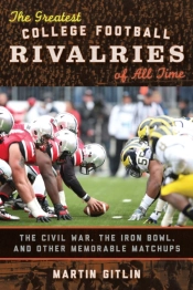 The Greatest College Football Rivalries Of All Time